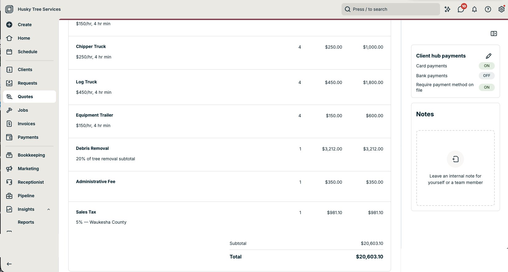Every line item, debris removal, administrative fee, and sales tax in Jobber